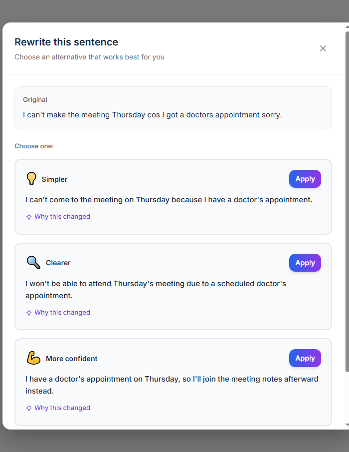 The Dyslexia Write rewrite panel showing three alternative versions of a sentence — Simpler, Clearer, and More confident — each with an Apply button